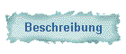 Beschreibung