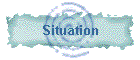 Situation